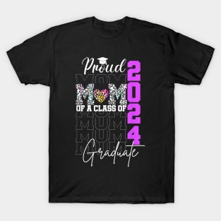 Proud Mom Of Class of 2024 Senior Graduate Graduation Mother T-Shirt